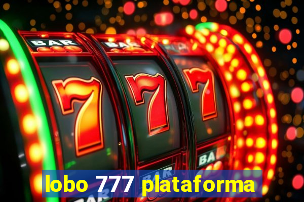 lobo 777 plataforma